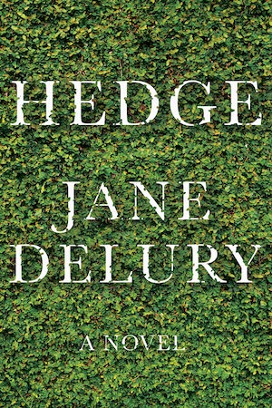 Hedge by Jane Delury