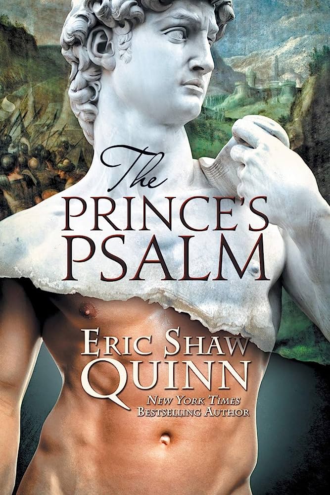 The Prince's Psalm by Eric Shaw Quinn
