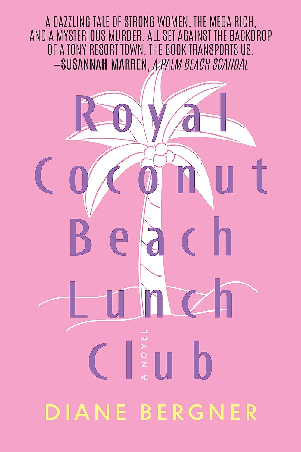 Royal Coconut Beach Lunch Club by Diane Bergner