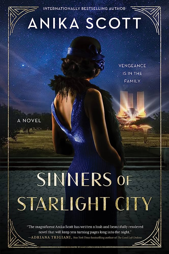 Sinners of Starlight City by  Anika Scott