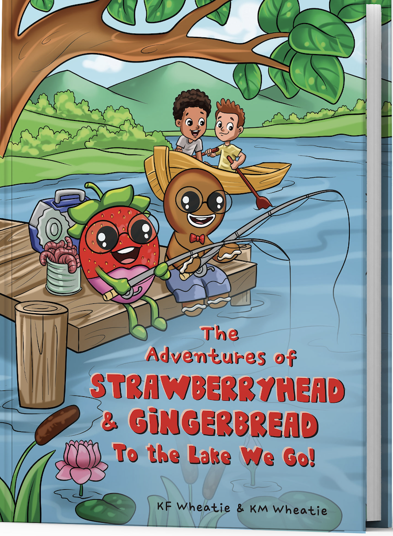 The Adventures of Strawberryhead and Gingerbread by KF Wheatie and KM Wheatie