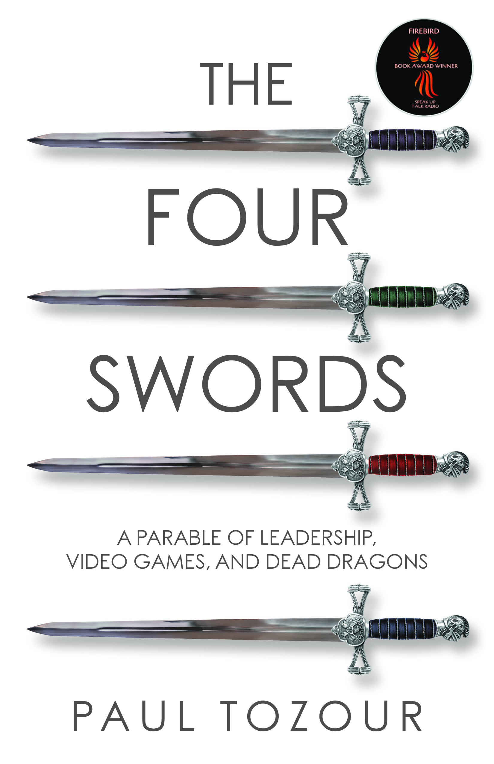 The Four Swords: A Parable of Leadership, Video Games and Dead Dragons by Paul Tozour