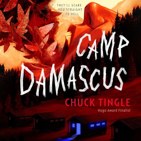 CAMP DAMASCUS by Chuck Tingle