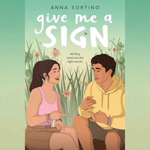 GIVE ME A SIGN by Anna Sortino