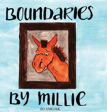 Boundaries by Millie by Jo Smoak