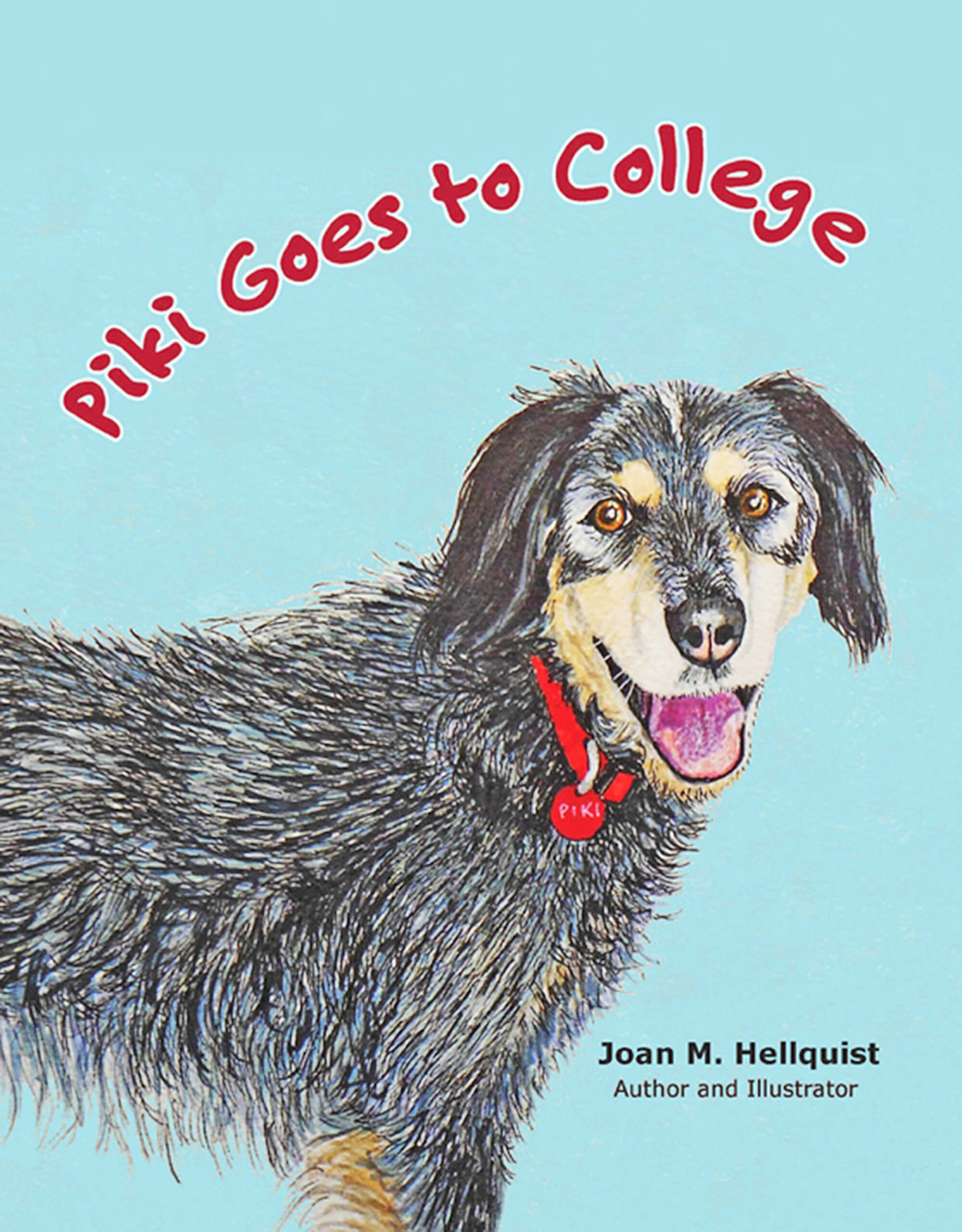 Piki Goes to College by Joan M. Hellquist