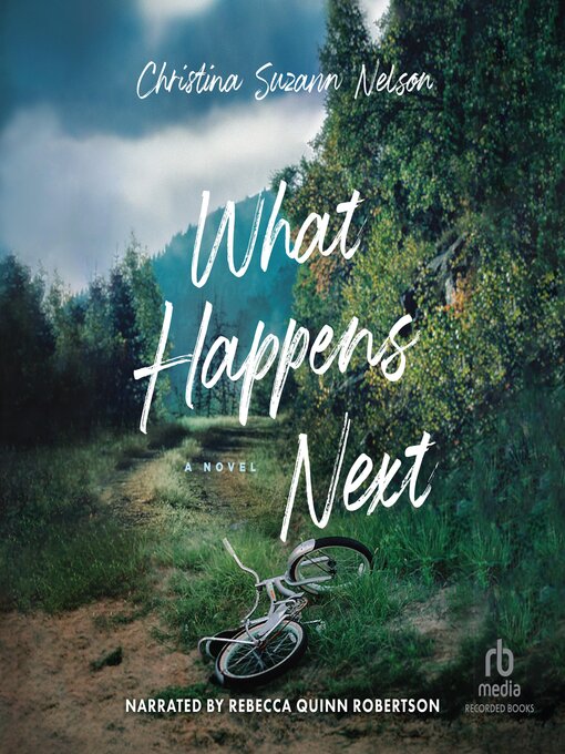 What Happens Next  by Christina Suzann Nelson