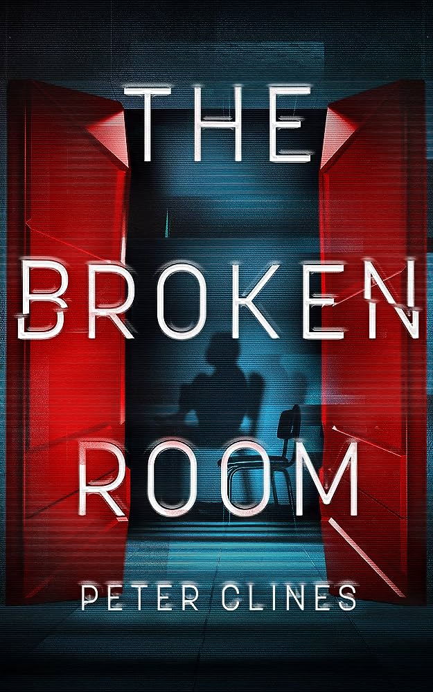 The Broken Room by Peter Clines
