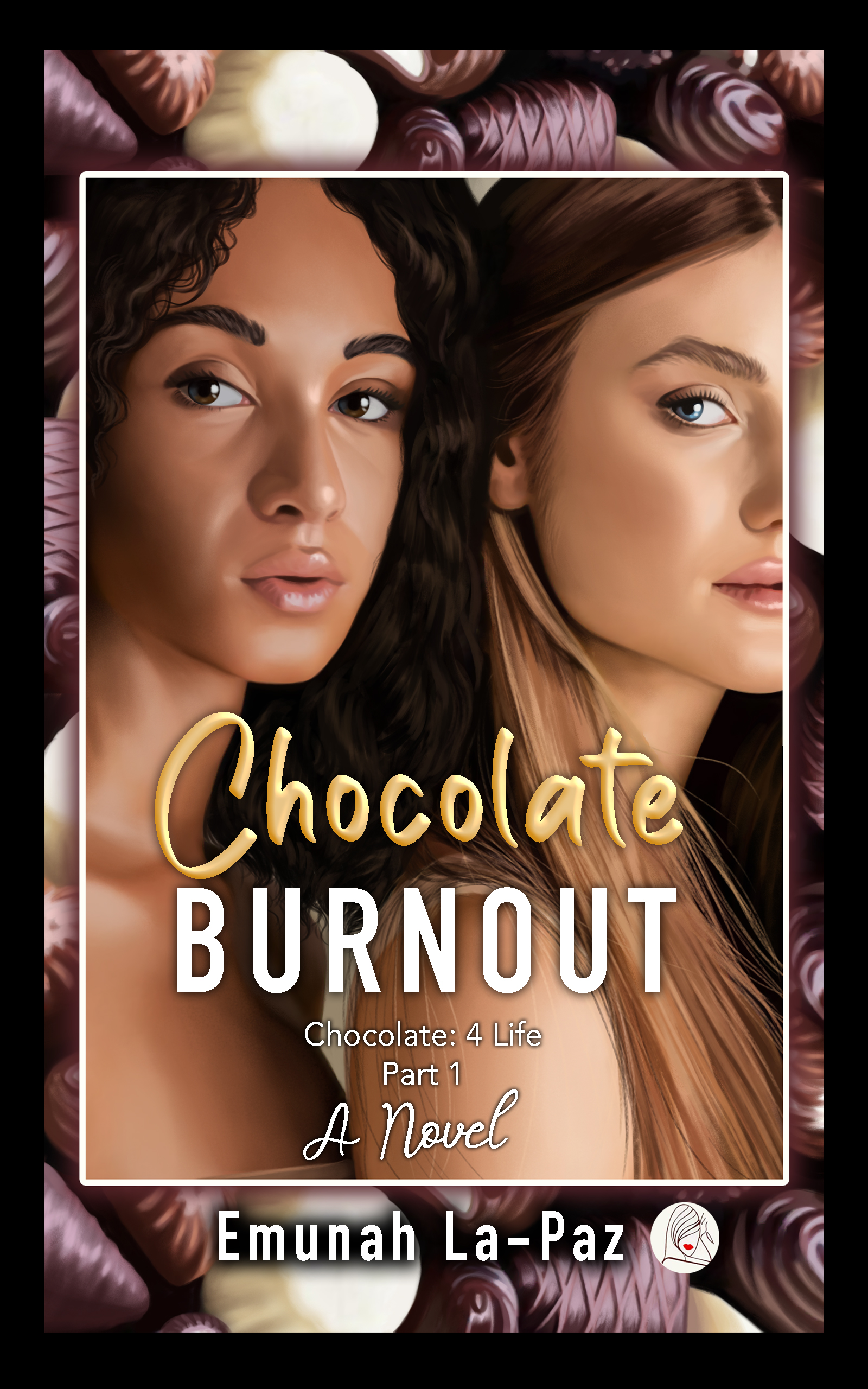 Chocolate Burnout by Emunah La-Paz