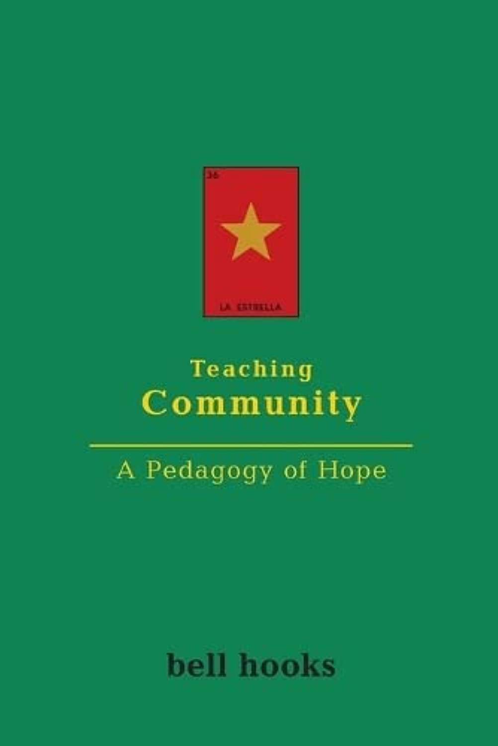 Teaching Community by Bell Hooks 