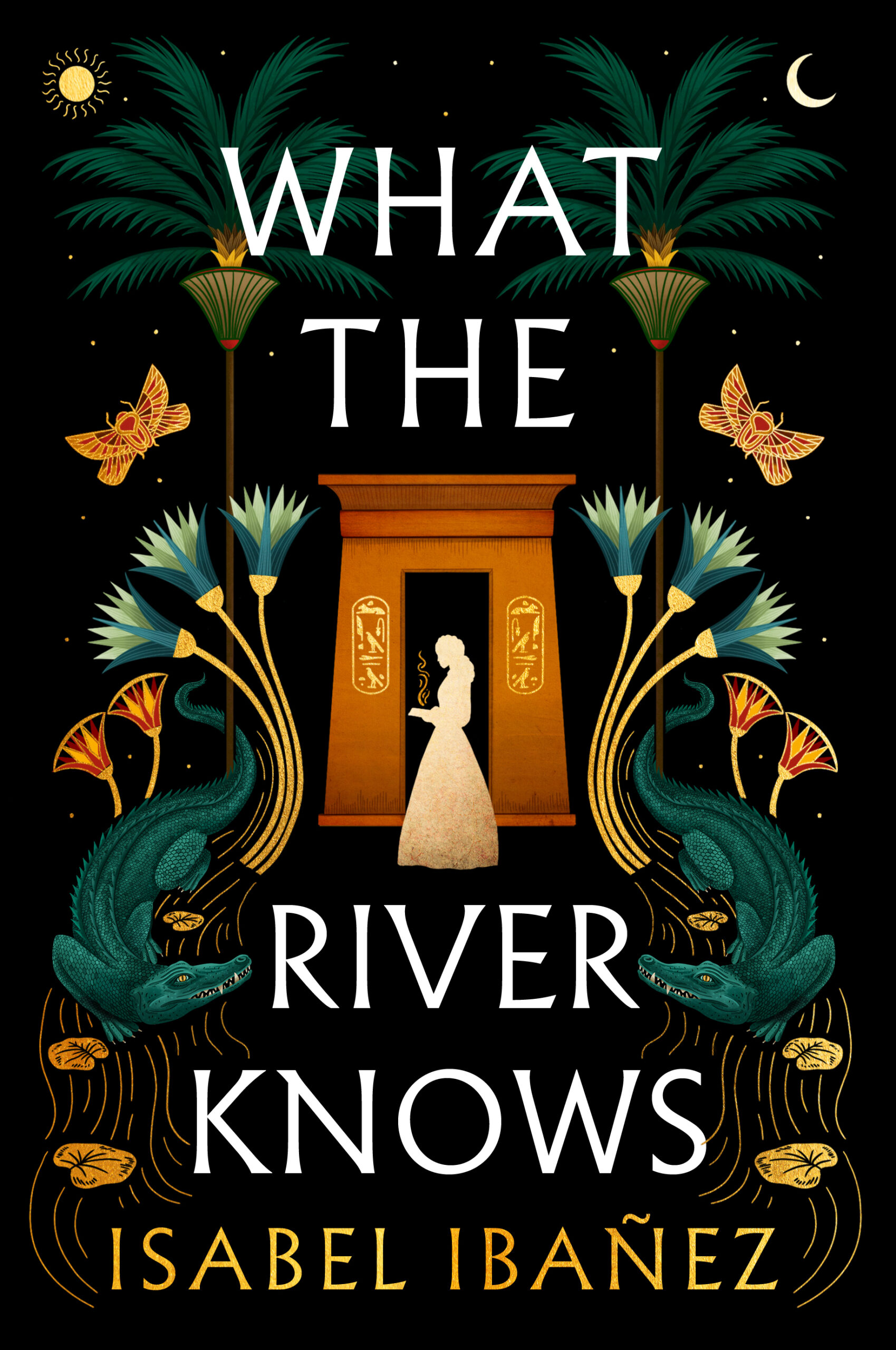 What the River Knows by  Isabel Ibañez