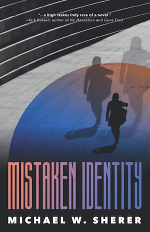 Mistaken Identity by Michael W. Sherer