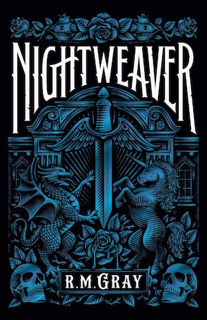 Nightweaver by R. M. Gray