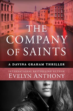 The Company of Saints by Evelyn Anthony