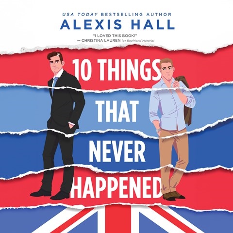 10 THINGS THAT NEVER HAPPENED: Material World, Book 1 by Alexis Hall