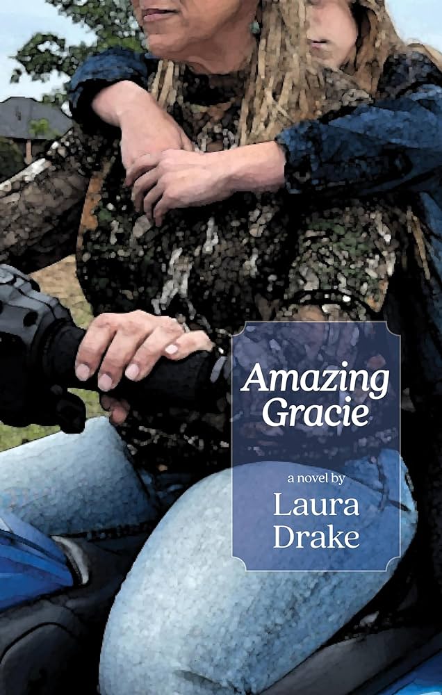 AMAZING GRACIE by Laura Drake