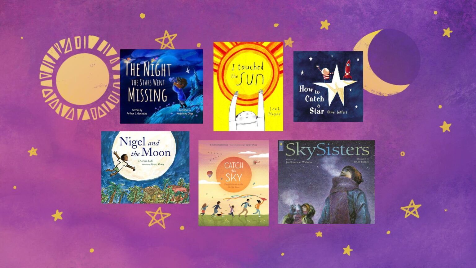 Lessons From the Sky: 6 Celestial Children’s Books | BookTrib.