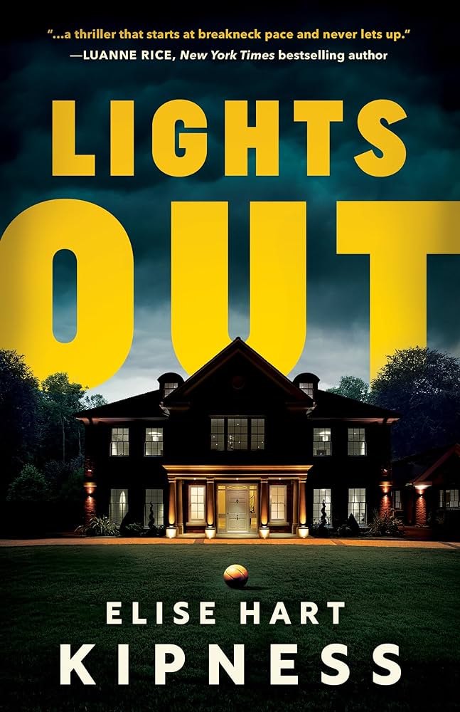 Lights Out by Elise Hart Kipness
