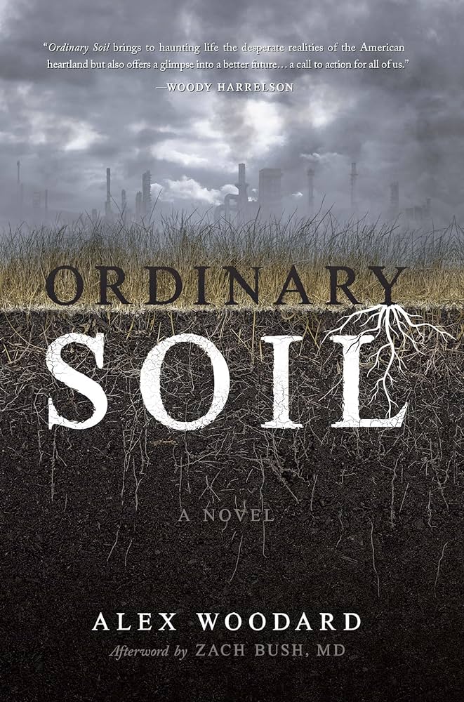 Ordinary Soil by Alex Woodard