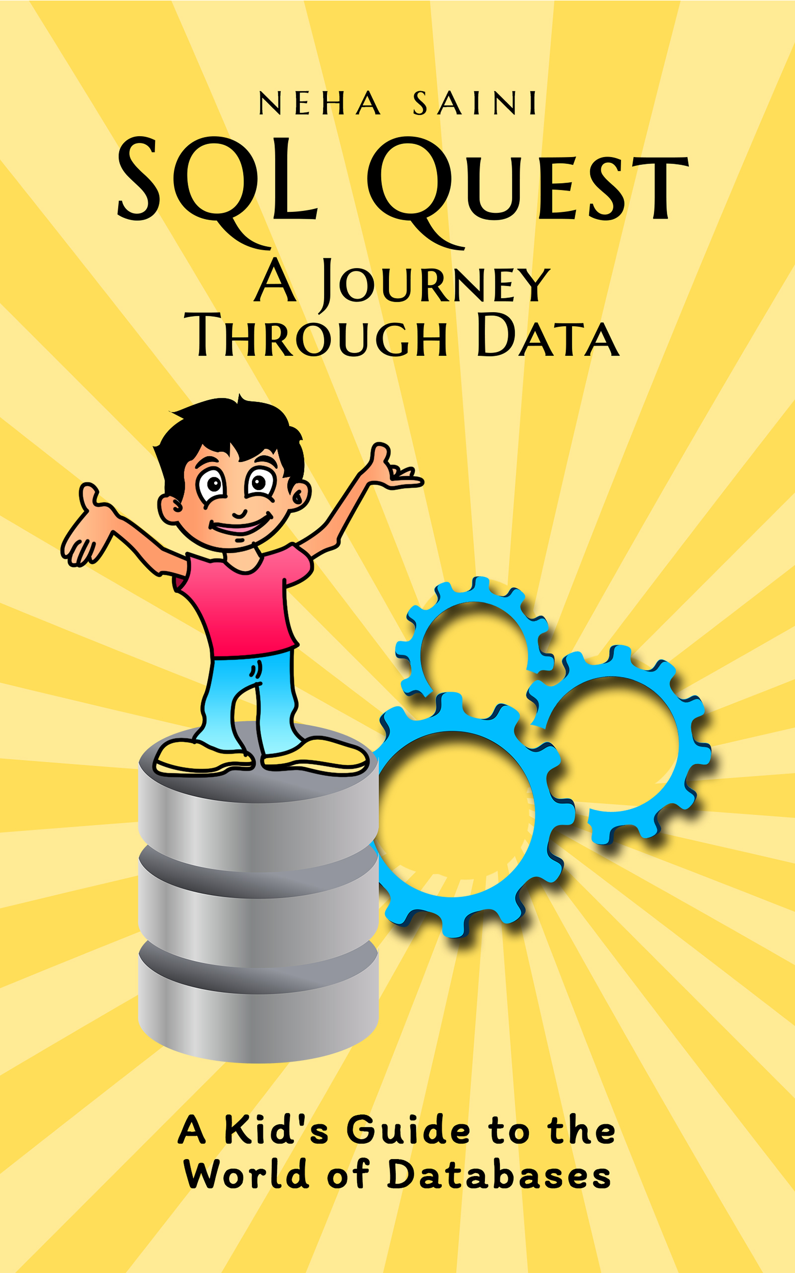 SQL Quest: A Journey Through Data by Neha Saini