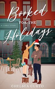 Booked for the Holidays by Chelsea Curto