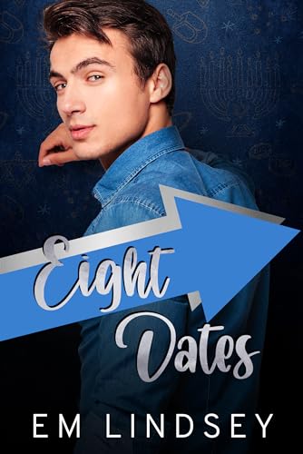 Eight Dates by EM Lindsey