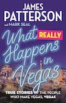 What Really Happens in Vegas by James Patterson