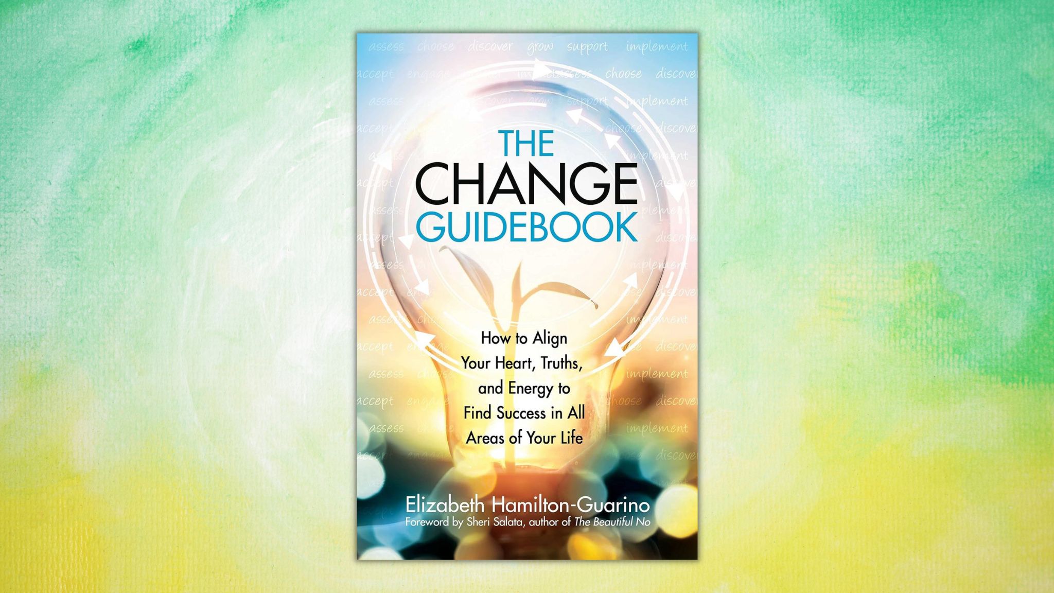 The Change Guidebook by Elizabeth Hamilton-Guarino | BookTrib