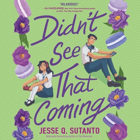 DIDN'T SEE THAT COMING by Jesse Q. Sutanto