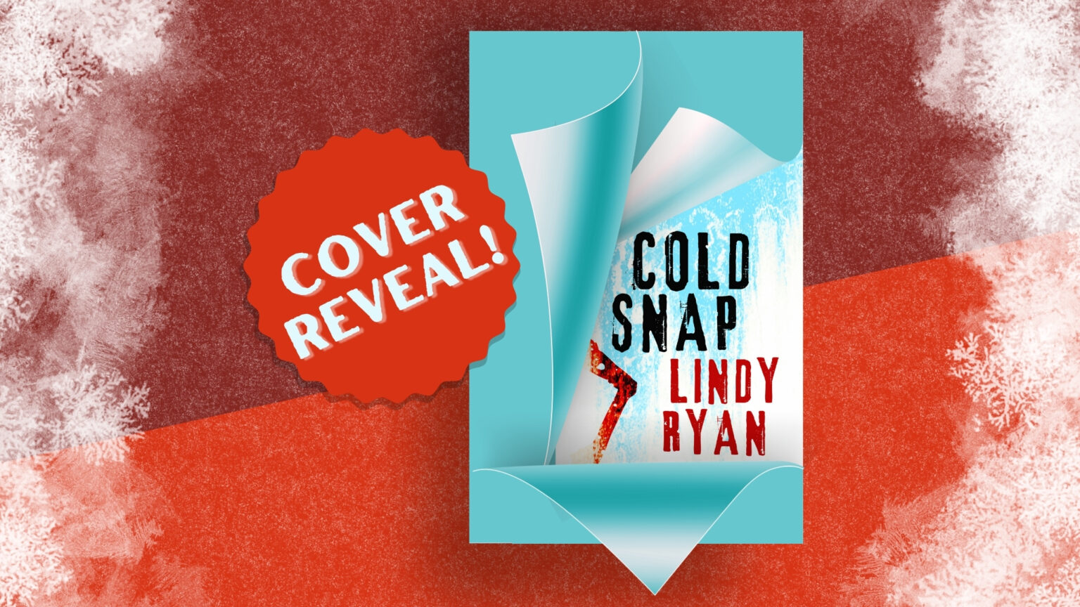 Cold Snap by Author Lindy Ryan BookTrib.