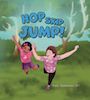 Hop Skip Jump! by Mary Giammona MD