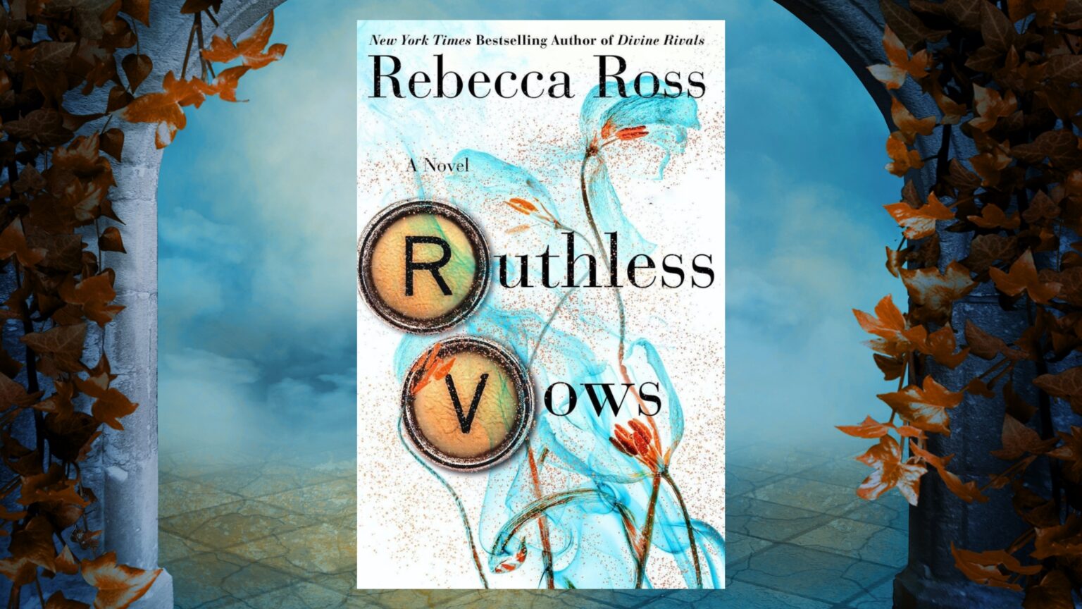 Ruthless Vows By Author Rebecca Ross BookTrib.