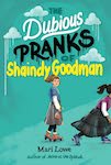 The Dubious Pranks of Shaindy Goodman