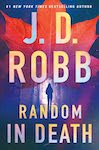 Random in Death by J.D. Robb