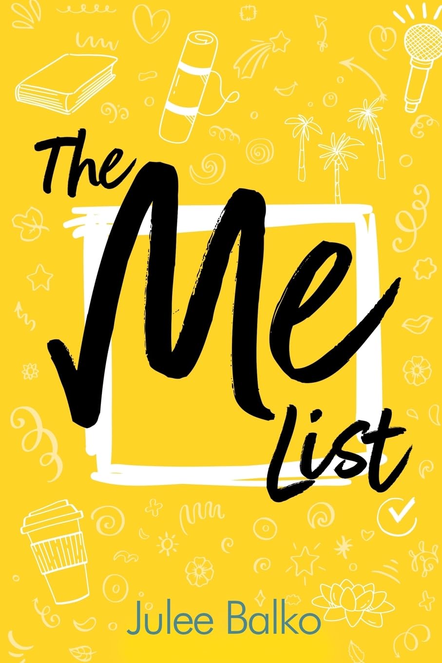 The Me List by Julee Balko