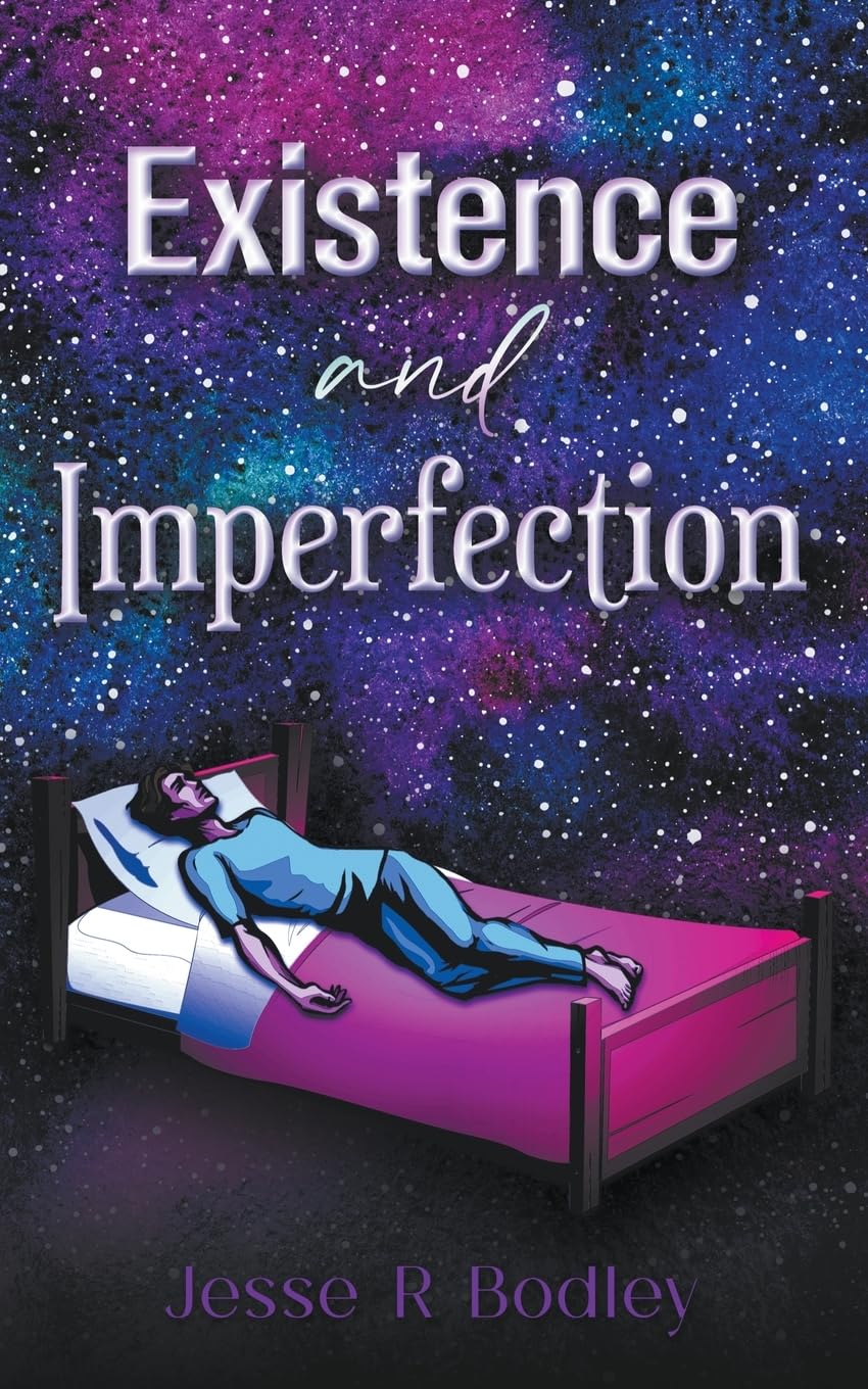 Existence and Imperfection by Jesse Bodley