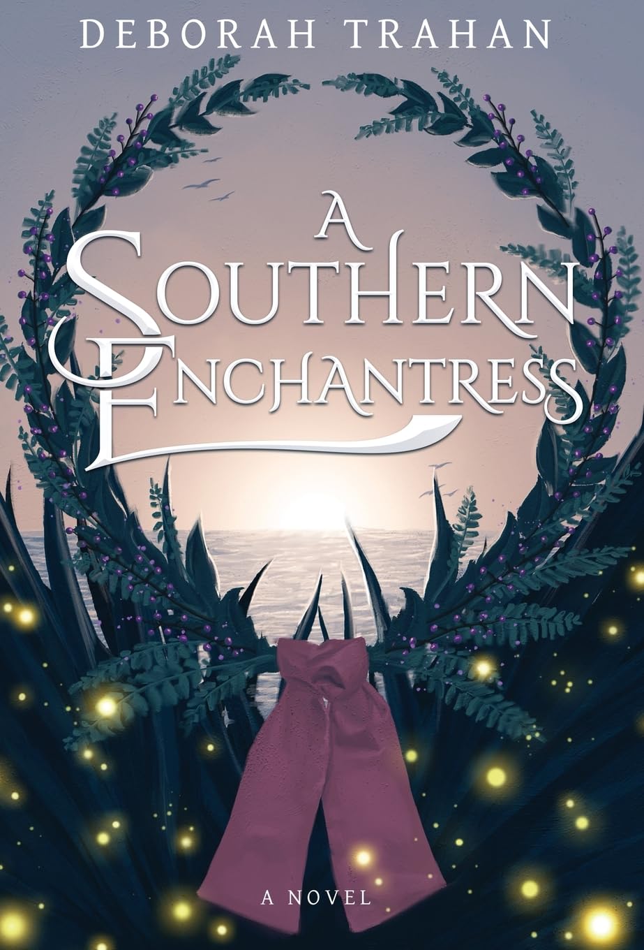 A Southern Enchantress by Deborah Trahan