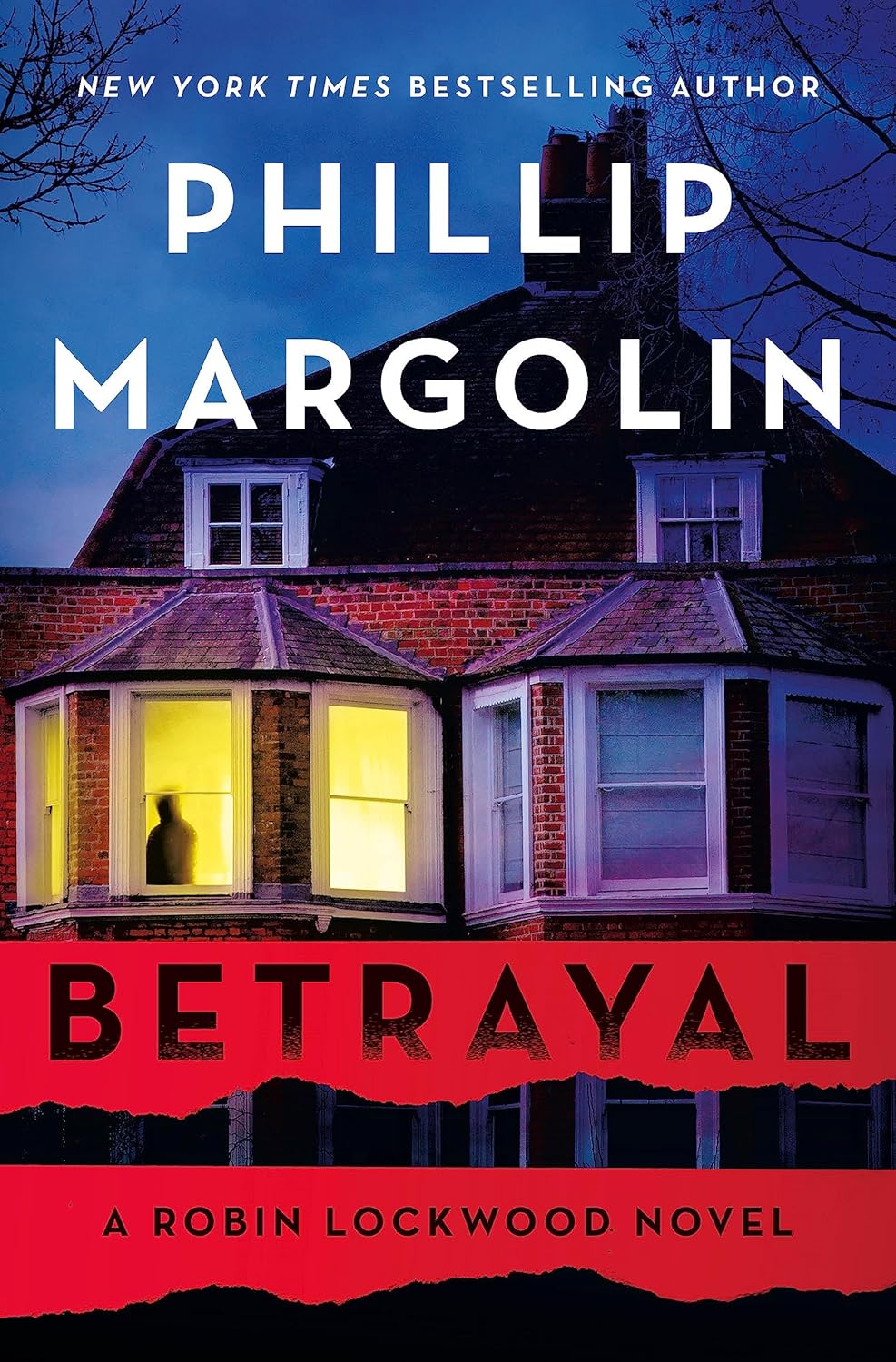 Betrayal by Phillip Margolin