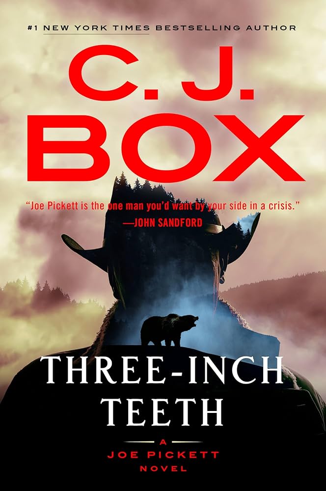Three Inch Teeth by C. J. Box