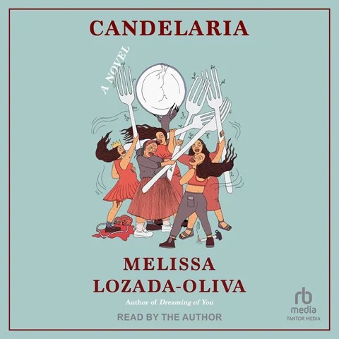 CANDELARIA by Melissa Lozada-Oliva