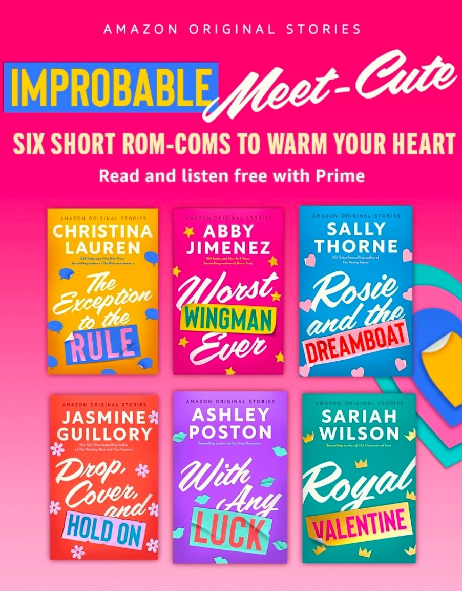 The Improbable Meet-Cute by Christina Lauren, Abby Jimenez, Sally Thorne, Jasmine Guillory, Ashley Poston, Sariah Wilson