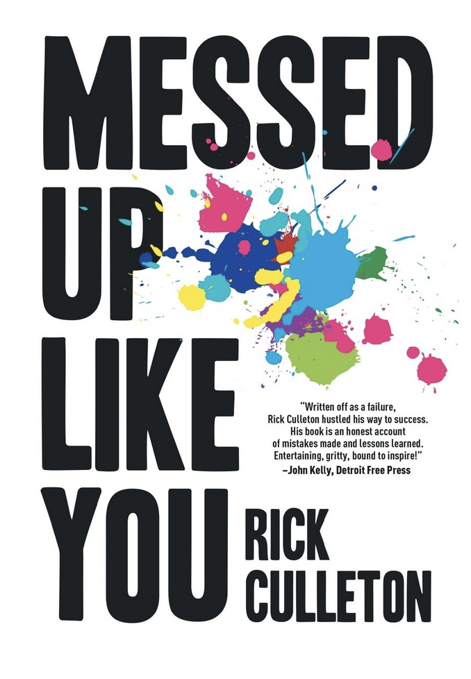 Messed Up Like You by Rick Culleton