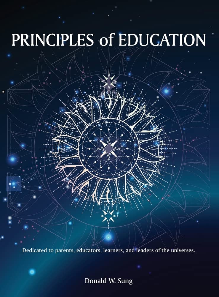 Principles of Education by Donald Sung