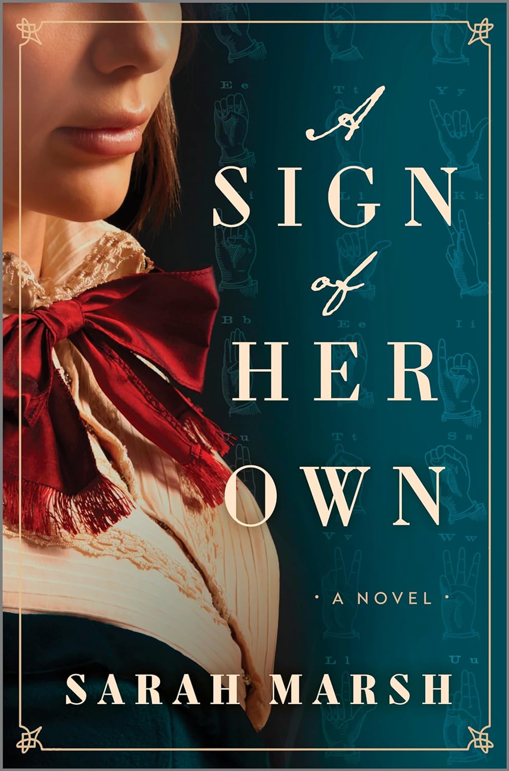 A Sign of Her Own by Sarah Marsh