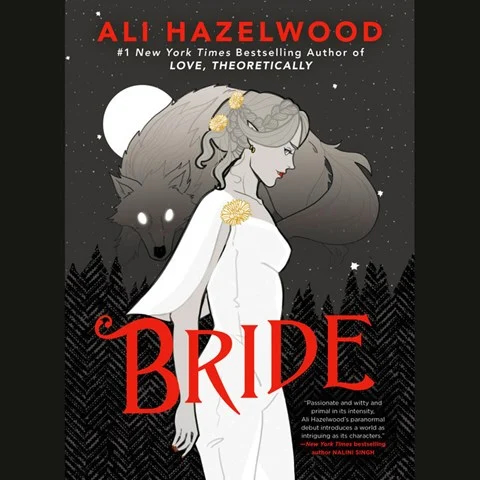 BRIDE by Ali Hazelwood