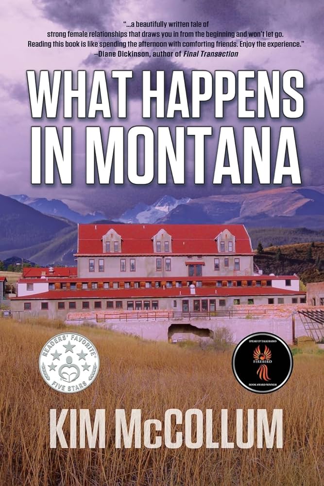 WHAT HAPPENS IN MONTANA by Kim McCollum 
