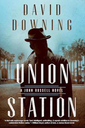 Union Station (A John Russell WWII Spy Thriller) by David Downing