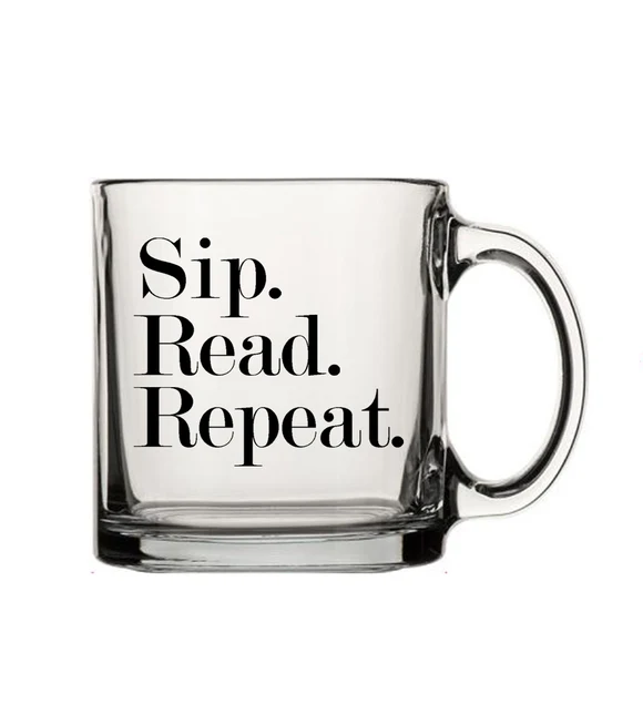 Sip Read Repeat Glass Mug