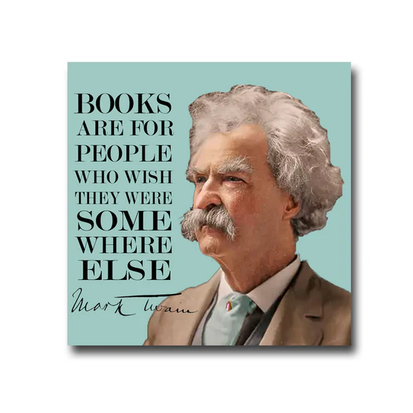 Mark Twain Humorous Quote Vinyl Sticker | BookTrib.