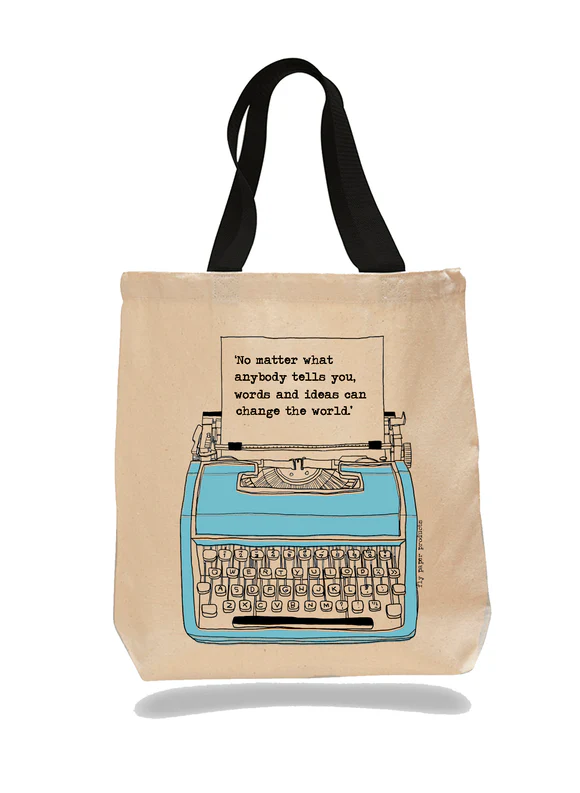 “No matter what anybody tells you, words and ideas can change the world” Cotton Canvas Book Bag